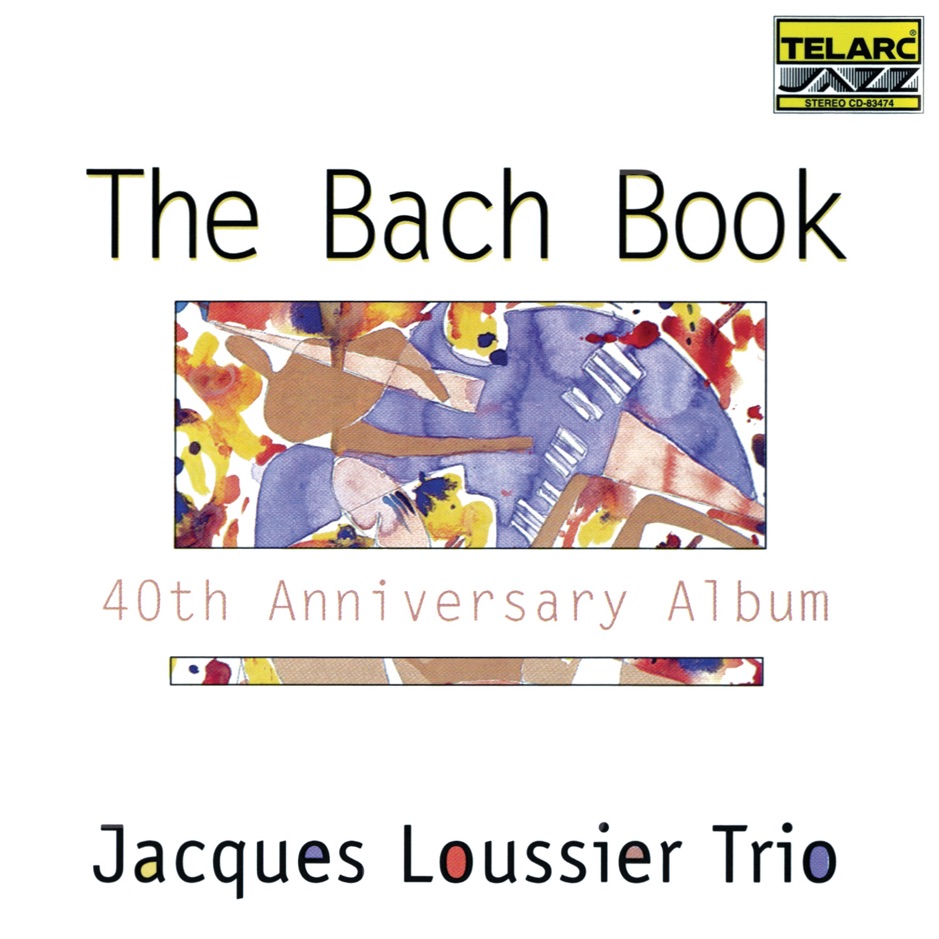 Jacques Loussier - The Bach Book